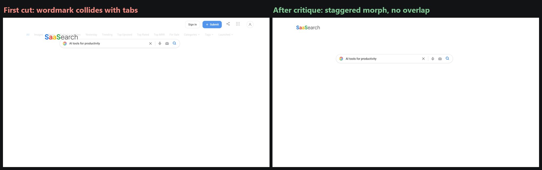 Before and after: the wordmark overlapping the tab bar mid-transition versus a clean staggered morph